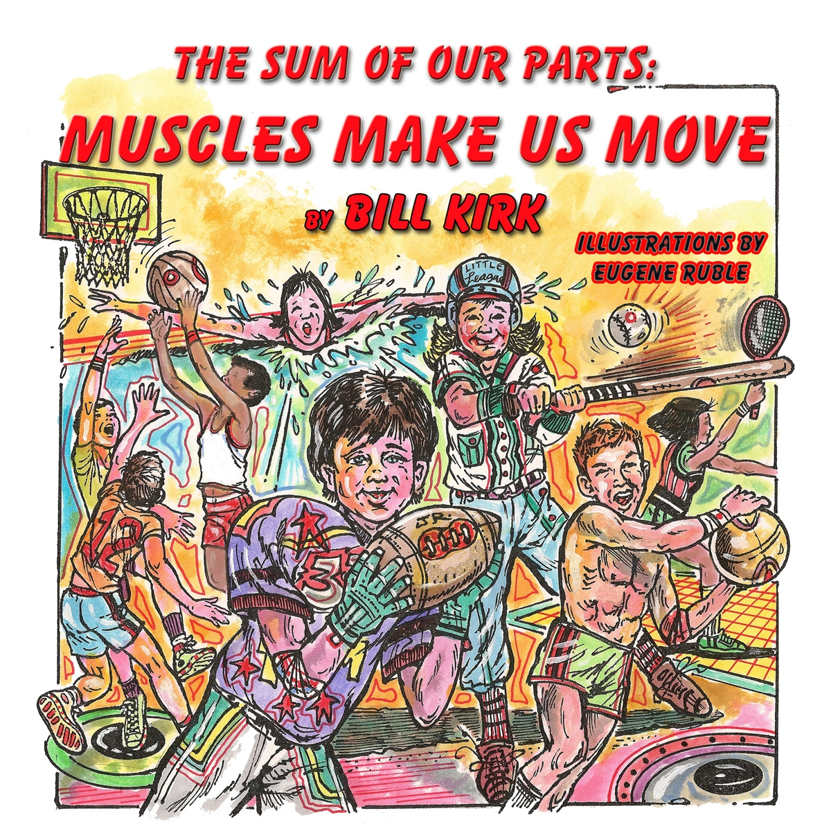 Muscles Make Us Move